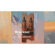 Munchner Philharmoniker/valery Gergiev - Bruckner: Symphony No. 1