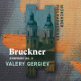 Munchner Philharmoniker/valery Gergiev - Bruckner: Symphony No. 3