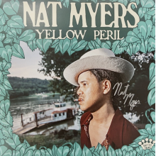 Myers, Nat - Yellow Peril (lp)
