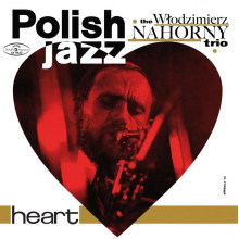 Nahorny, Wlodzimierz Trio - Heart (polish Jazz)