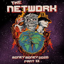 Network, The - Money Money 2020 Pt Ii: We Told Ya So!