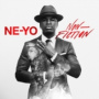 Ne-yo - Non-fiction