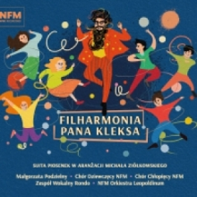 Nfm Orkiestra Leopoldinum/chór Dziecięcy Nmf - Filharmonia Pana Kleksa