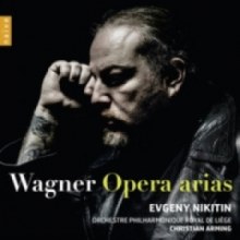 Nikitin, Evgeny - Wagner Opera Arias
