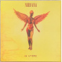 Nirvana - In Utero - 20th Anniversary (remaster)