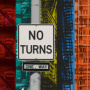 No Turns - One Way
