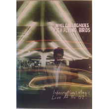 Noel Gallagher's High Flying Birds - International Magic Live At The O2