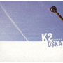 O$ka - K2 - Kompilacja 2 (lp)