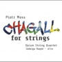 Opium String Quartet - Moss: Chagall For Strings