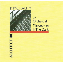 Orchestral Manoeuvres In The Dark - Architecture And Moraliity
