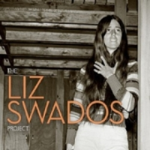 Ost / Swados, Elizabeth - The Liz Swados Project
