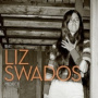 Ost / Swados, Elizabeth - The Liz Swados Project