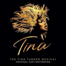 Ost / Various Artists - Tina: The Tina Turner Musical