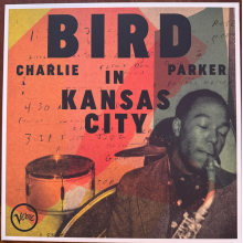 Parker, Charlie - Bird In Kansas City - Live (lp)