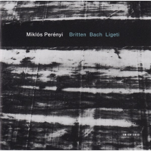 Perenyi, Miklos - Britten/ Bach/ligeti