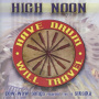 High Noon - Have Drum, Will Travel