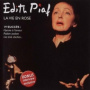 Piaf, Edith - La Vie En Rose (best Of Early Years)