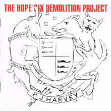 Pj Harvey - The Hope Six Demolition Project