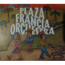 Plaza Francia Orchestra - Plaza Francia Orchestra