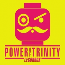 Power Of Trinity - Legorock