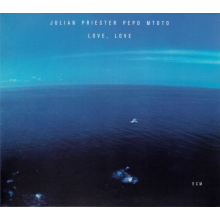 Priester, Julian - Touchstones: Love Love