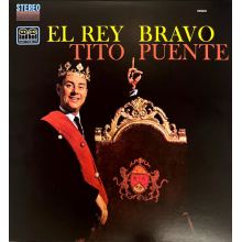 Puente Tito - El Rey Bravo (lp)