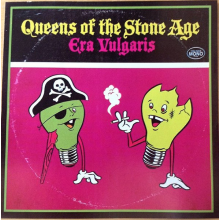 Queens Of The Stone Age - Era Vulgaris