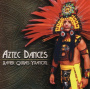 Yxayotl, Xavier Quijas - Aztec Dances