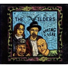 Wilders, the - Spring a Leak