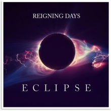 Reigning Days - Eclipse