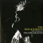 Replacements, The - Rsd - The Complete Inconcerated Live