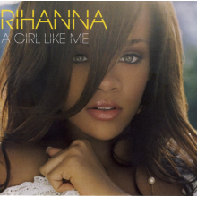 Rihanna - A Girl Like Me
