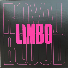 Royal Blood - Limbo