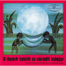 Rozni Wykonawcy - O Dwoch Takich Co Ukradli Ksiezyc