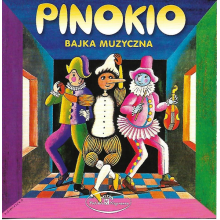 Rozni Wykonawcy - Pinokio - Bajka Muzyczna