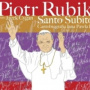 Rubik, Piotr - Santo Subito (opakowanie Standard)