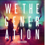 Rudimental - We The Generation