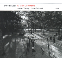 Saluzzi, Dino - El Viejo Caminante