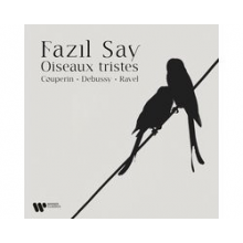 Say, Fazil - Les Oiseaux Tristes