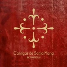 Scandicus - Cantigas De Santa Maria