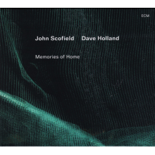 Scofield, John/ Dave Holland - Memories Of Home
