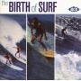 V/A - Birth of Surf