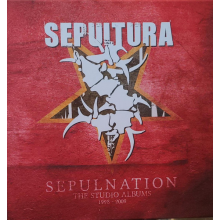 Sepultura - Sepulnation - The Studio Albums 1998 – 2009