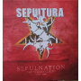 Sepultura - Sepulnation - The Studio Albums 1998 – 2009