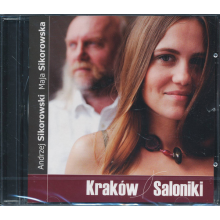 Sikorowscy, Maja I Andrzej - Krakow Saloniki