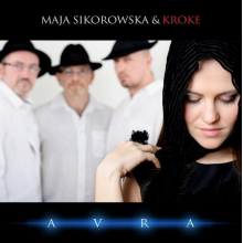Sikorowska, Maja & Kroke - Avra
