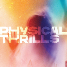 Silversun Pickups - Physical Thrills