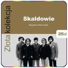 Skaldowie - Złota Kolekcja (25th Anniversary)