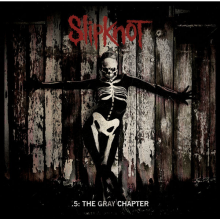 Slipknot - 5: The Grey Chapter