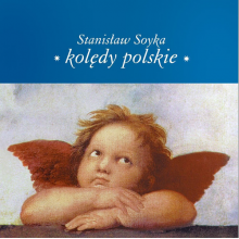 Soyka, Stanislaw - Koledy Polskie